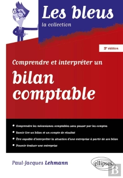 Bertrand.pt - Comprendre Et Interpréter Un Bilan Comptable (2e Édition)