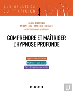 Bertrand.pt - Comprendre Et Maîtriser L'Hypnose Profonde