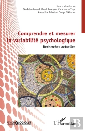 Comprendre Et Mesurer La Variabilité Psychologique : Recherches Actuelles