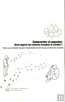Bertrand.pt - Comprendre Et Organiser ; Quels Apports Des Sciences Humaines Et Sociales