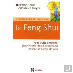 Bertrand.pt - Comprendre Et Pratiquer Le Feng Shui