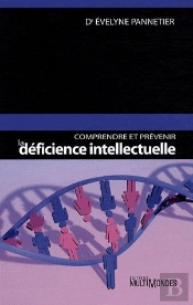 Comprendre Et Prévenir La Déficience Intellectuelle