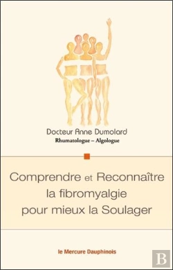 Bertrand.pt - Comprendre Et Reconnaître La Fibromyalgie Pour Mieux La Soulager