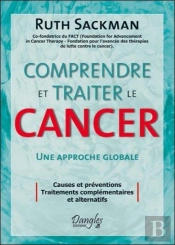 Comprendre Et Traiter Le Cancer