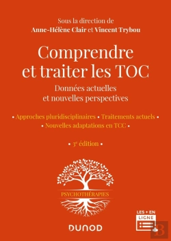 Bertrand.pt - Comprendre Et Traiter Les Toc : Données Actuelles Et Nouvelles Perspectives (3e Édition)