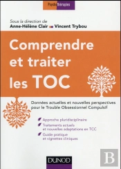 Comprendre Et Traiter Les Troubles Obsessionnels Compulsifs