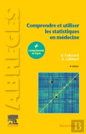 Comprendre Et Utiliser Les Statistiques En Médecine (4e Édition)