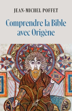 Bertrand.pt - Comprendre La Bible Avec Origène