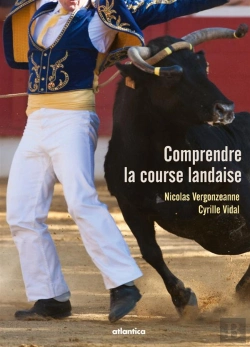 Bertrand.pt - Comprendre La Course Landaise