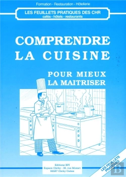 Bertrand.pt - Comprendre La Cuisine Pour Mieux La Maitriser