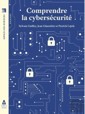 Comprendre La Cybersécurité