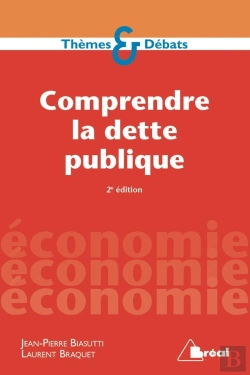 Bertrand.pt - Comprendre La Dette Publique 2e Edition