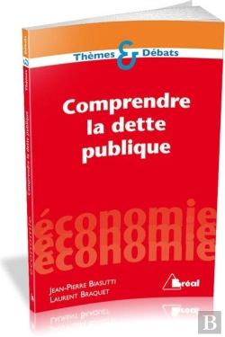 Bertrand.pt - Comprendre La Dette Publique