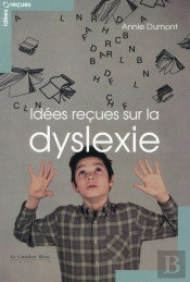 Comprendre La Dyslexie Et Vivre Avec