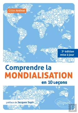 Bertrand.pt - Comprendre La Mondialisation En 10 Leçons. 3e Édition Mise À Jour
