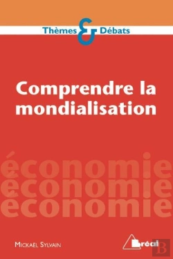 Bertrand.pt - Comprendre La Mondialisation