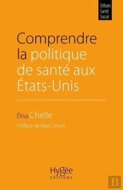 Bertrand.pt - Comprendre La Politique De Santé Aux États-Unis