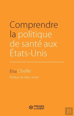Bertrand.pt - Comprendre La Politique De Santé Aux États-Unis