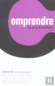 Comprendre La Psychanalyse