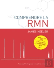 Comprendre La Rmn ; Bachelor Hes ; 135 Exercices Avec Solutions ; Bts, Dut