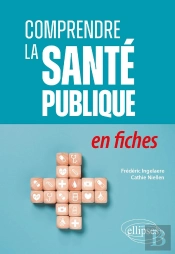 Comprendre La Santé Publique En Fiches