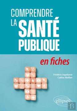 Bertrand.pt - Comprendre La Sante Publique En Fiches