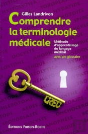 Comprendre La Terminologie Medicale