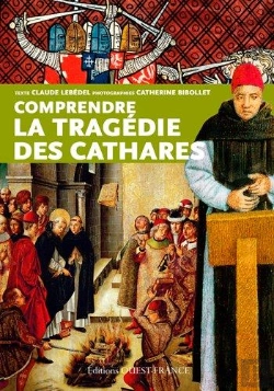 Bertrand.pt - Comprendre La Tragédie Des Cathares