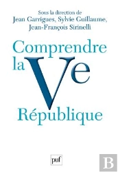 Comprendre La V République
