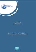 Comprendre La Vieillesse