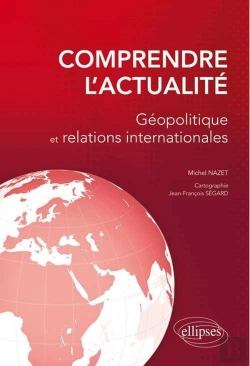 Bertrand.pt - Comprendre L'Actualité ; Géopolitique Et Relations Internationales