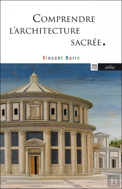 Bertrand.pt - Comprendre L'Architecture Sacrée : L'Incandescence De L'Ombre