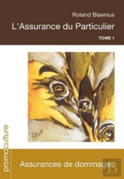 Comprendre L'Assurance Du Particulier