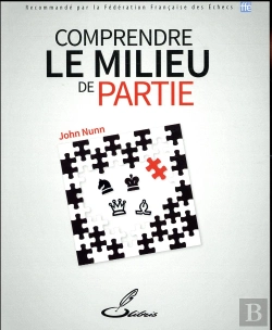 Bertrand.pt - Comprendre Le Milieu De Partie