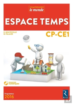 Bertrand.pt - Comprendre Le Monde : Espace Temps ; Cp, Ce1