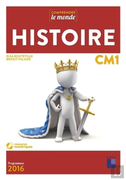 Bertrand.pt - Comprendre Le Monde : Histoire ; Cm1