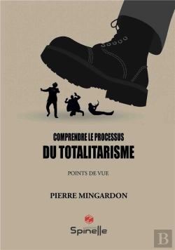 Bertrand.pt - Comprendre Le Processus Du Totalitarisme