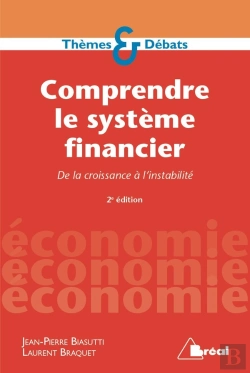 Bertrand.pt - Comprendre Le Systeme Financier 3e Edition