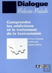 Comprendre Les Addictions Et Le Traitement De La Toxicomanie