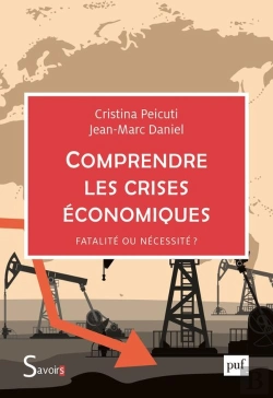Bertrand.pt - Comprendre Les Crises Économiques : Fatalité Ou Nécessité ?