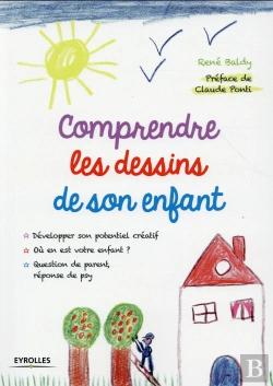 Bertrand.pt - Comprendre Les Dessins De Son Enfant