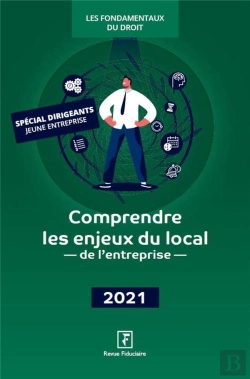 Bertrand.pt - Comprendre Les Enjeux Du Local De L'Entreprise (Édition 2021)