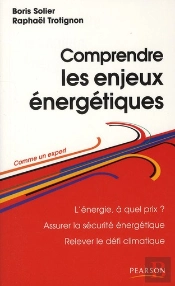 Comprendre Les Enjeux Energetiques