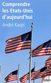Comprendre Les Etats-Unis D'Aujourd'Hui (2e Édition)