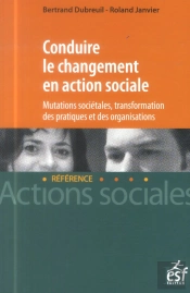 Comprendre Les Evolutions En Travail Social