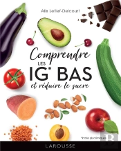Comprendre Les Ig Bas Et Réduire Le Sucre