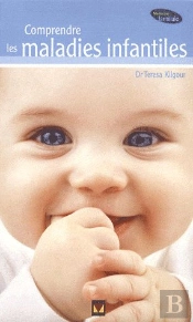 Comprendre Les Maladies Infantiles