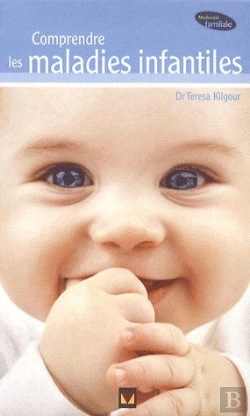 Bertrand.pt - Comprendre Les Maladies Infantiles