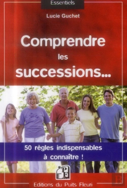 Bertrand.pt - Comprendre Les Successions... En 50 Regles D'Or !