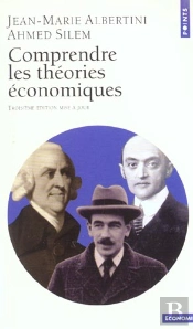 Comprendre Les Theories Economiques